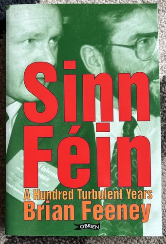 Sinn fein a hundred - sinn, :