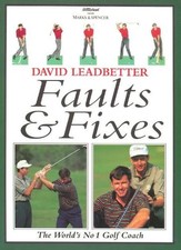 Faults & Fixes : - David    Leadbetter