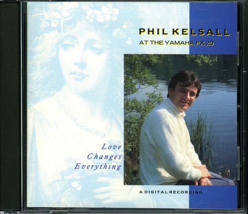 Phil kelsall love changes - phil,