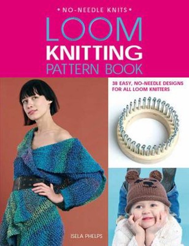 Loom knitting pattern book - knitting,