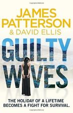 Guilty Wives By James Patterson. 9780099550181
