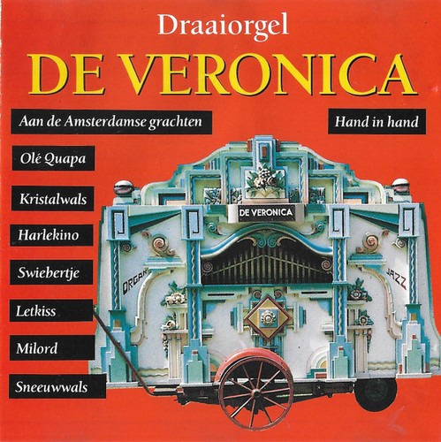 Het draaiorgel veronica - veronica",