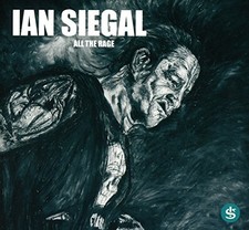 IAN SIEGAL - ALL THE RAGE -
