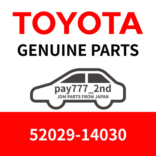 Toyota 52029 14030 - toyota, for