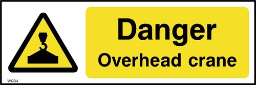 Danger overhead crane sign - sign, or