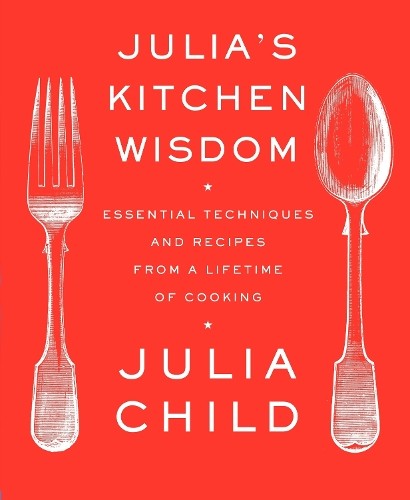 Julia kitchen wisdom by - julia's,