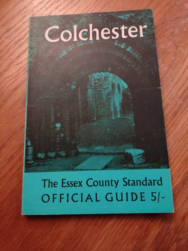 Colchester official guide - colchester,