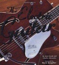 Electric Guitar By Nick Freeth,Charles Alexander,Mark Knopfler
