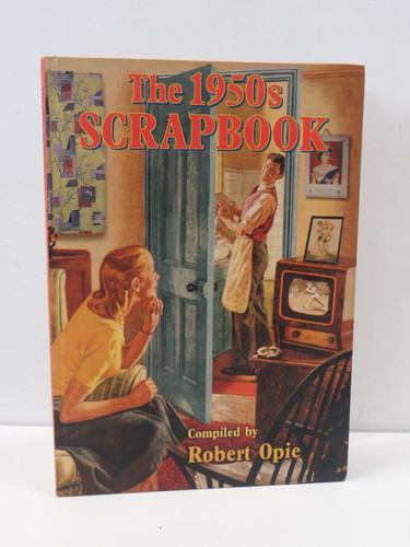 The 1950s scrapbook robert - the, by