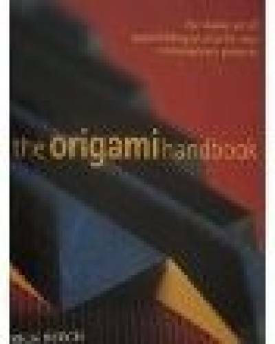 The origami handbook - handbook,