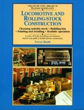 Locomotive and Rolling-stock Construction (Library of Railway Modelling) By Tre