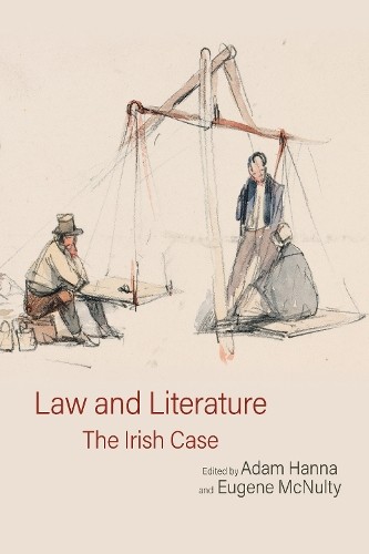 Law and literature the irish - law, literature: