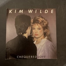 Kim Wilde - Chequered Love - 7” Single - Ex / Ex - B 4