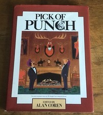 "Pick of Punch”, Edited by Alan Coren, Hardback, 1987, 192 pages
