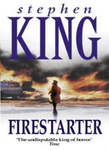 Firestarter stephen king - firestarter,stephen, king-