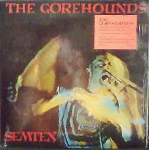 The gorehounds semtex - -,
