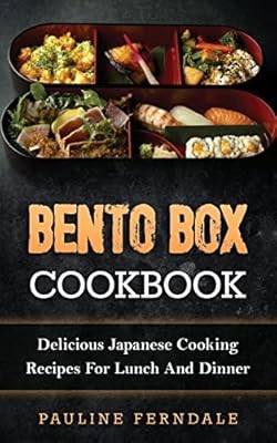 Bento box cookbook delicious - box, cookbook: