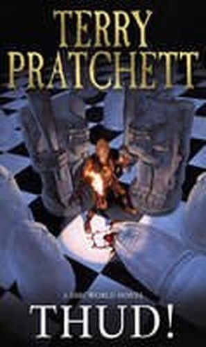 Thud discworld novel by - thud!:,