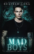 Mad Boys: 2 (Blue Ivy Prep)