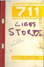MASSEY FERGUSON MF711 POTATO HARVESTER OPERATORS MANUAL - MF 711
