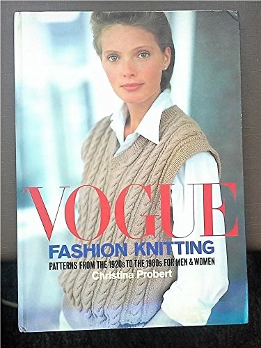 Vogue fashion knitting - knitting, by