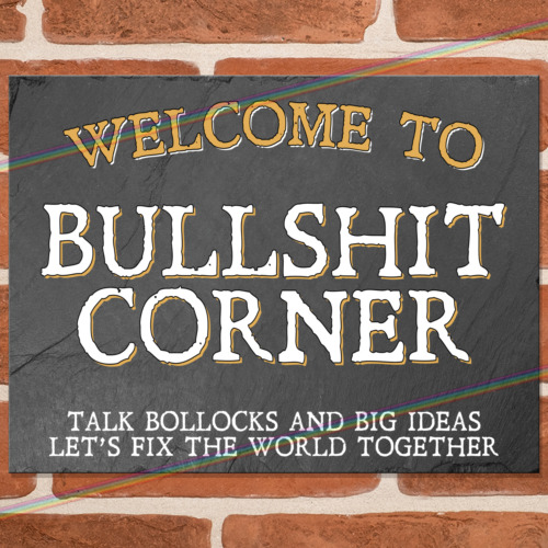 Bullshit corner funny metal - corner,