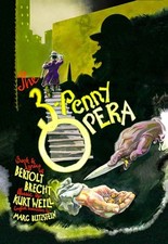 THREE PENNY OPERA  DIE DREIGROSCHENOPER BRECHT WEILL DRAMA A3 POSTER REPRINT