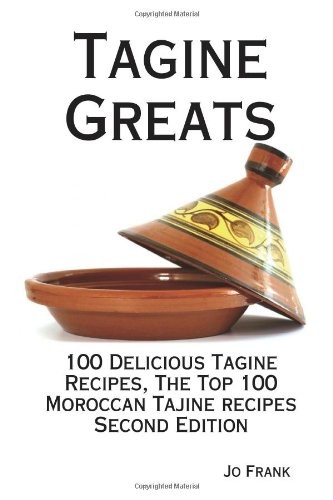 Tagine greats 100 delicious - tagine, greats: