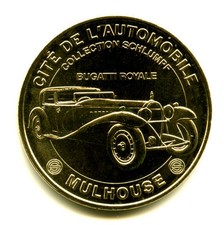 68 MULHOUSE Cité de l'Automobile, Bugatti Royale, 2019, Monnaie de Paris