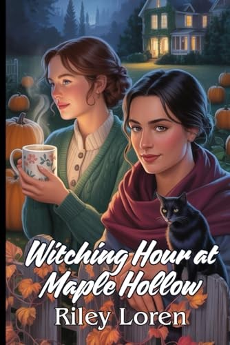 Witching hour maple hollow - witching, at