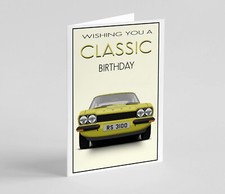 Ford Capri Mk1 RS3100 Classic Car Birthday Card, Fathers Day. 7 Colours
