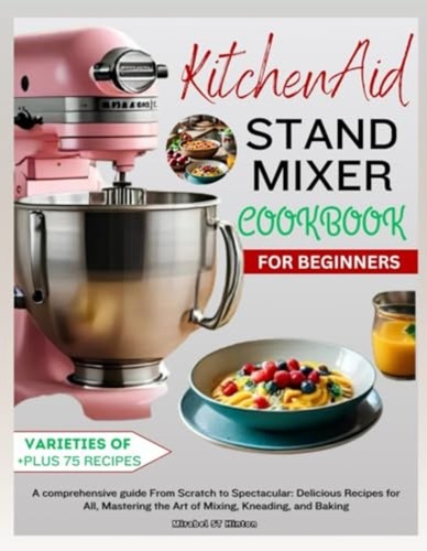 Kitchenaid stand mixer - kitchenaid,
