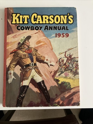 Kit carson cowboy annual - kit, carson’s