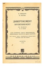 MOZART, W. Divertissement in D major for violin, viola, violoncello, double-bass