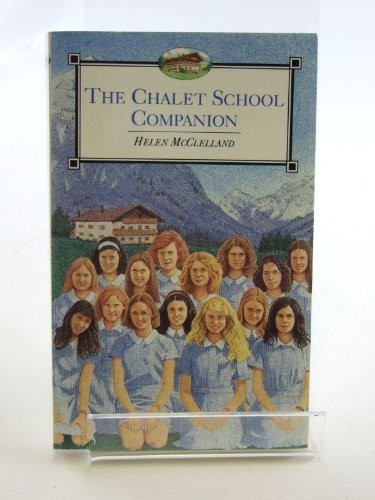 The chalet school - chalet, companion