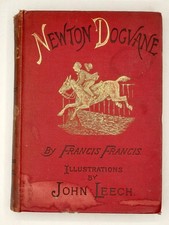 1888 NEWTON DOGVANE - A Story of Country Life By Francis Francis - John Leech