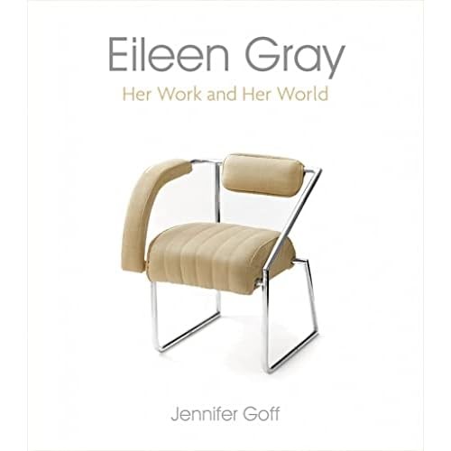 Eileen gray her work - eileen, and