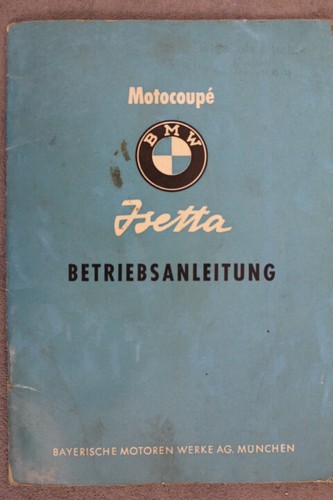 Bmw isetta owners - owners, manual