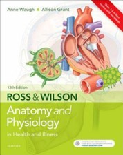 Ross & Wilson Anatomy and Physiology in Health and Illness by Anne Waugh,...