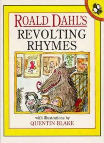 Revolting rhymes picture - revolting,