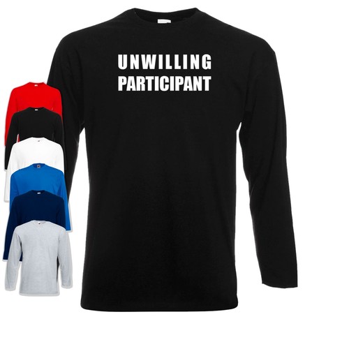 Unwilling participant long - unwilling,