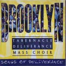 Brooklyn Tabernacle Deliverance Mass Choir – Songs Of Deliverance CD (1995)