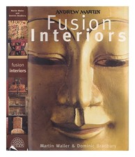 WALLER, MARTIN Andrew Martin : fusion interiors  2000 First Edition Hardcover