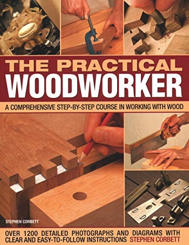Practical woodworker a - practical, woodworker: