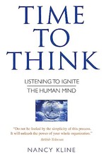 Time to Think: Listening to