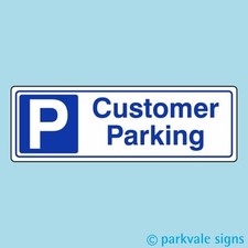 Customer Parking Sign