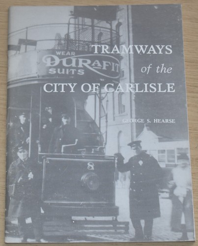 Carlisle tramways history - history, by