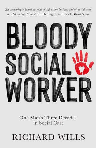 Bloody social worker - bloody,
