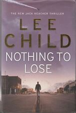 Nothing to Lose (Jack Reacher) by Child, Lee Hardback Book The Cheap Fast Free