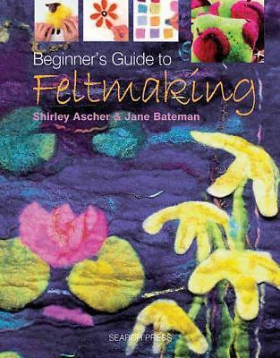 Beginner guide feltmaking - to,